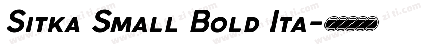 Sitka Small Bold Ita字体转换
